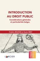 Introduction au droit public, Considérations généralités et particularités belges
