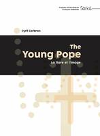 The Young Pope, La tiare et l’image