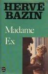 Madame Ex, roman