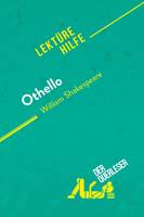 Othello von William Shakespeare (Lektürehilfe), Detaillierte Zusammenfassung, Personenanalyse und Interpretation
