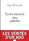 Lettre ouverte aux parents Les vérités d'un Ado, Les vérités d'un ado