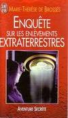 Enquete sur les enlevements extraterrestres