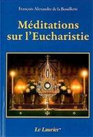 Méditations sur l'Eucharistie