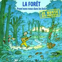 La forêt