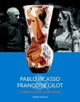 Pablo Picasso, Françoise Gilot, La méditerranée réenchantée