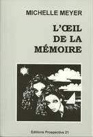 L'oeil de la mémoire