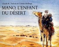 mano l enfant du desert