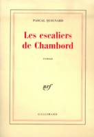 Les escaliers de Chambord, roman