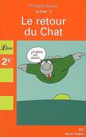 Le chat, 2, Le retour du Chat