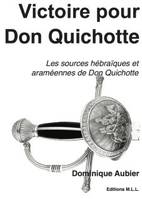 Victoire pour Don Quichotte !