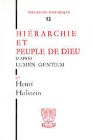 TH n°12 - Hiérarchie et peuple de Dieu d'après Lumen Gentium