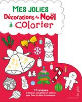 Mes jolies décorations de Noël à colorier