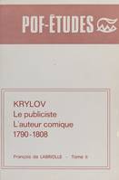 Krylov (2) : Le publiciste, l'auteur comique 1790-1808