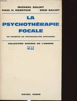 La Psychothérapie focale, un exemple de psychanalyse appliquée