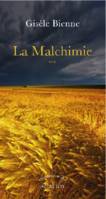 La malchimie, Récit