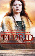 3, Eldrid - Tome 3