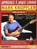 Apprenez à Jouer Comme Mark Knopfler