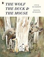 The Wolf, The Duck and The Mouse