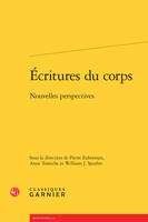 Écritures du corps, Nouvelles perspectives