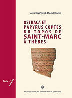 Ostraca et papyrus coptes du Topos de Saint-Marc à Thèbes