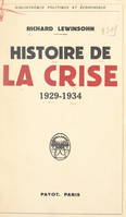 Histoire de la crise, 1929-1934