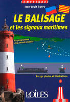 Le Balisage Et Les Signaux maritimes