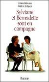 Sylviane et Bernadette sont en campagne