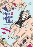 3, New love, new life !  - Tome 3