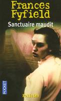 SANCTUAIRE MAUDIT