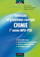 Chimie - Exercices et problèmes 1re année PCSI, exercices et problèmes corrigés