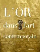 L'Or dans l'art contemporain