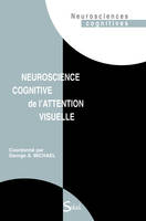 Neuroscience cognitive de l'attention visuelle