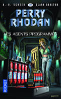 Perry Rhodan - numéro 334 Les Agents programmés