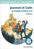 Jeannot et Colin, Le monde comme il va