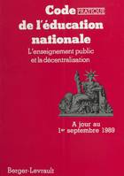 Code pratique de l'Éducation nationale : l'enseignement public et la décentralisation