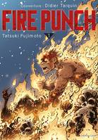 1, Fire Punch T01 Rediscover