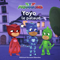 Pyjamasques, 13, Yoyo le pataud