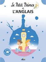 Le Petit Prince et..., 11, Le Petit Prince et l'anglais