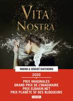 Vita Nostra, Les Métamorphoses, T1