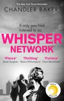 Whisper Network, A Reese Witherspoon x Hello Sunshine Book Club Pick