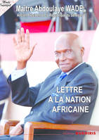 Lettre A la nation africaine