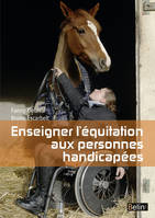 Enseigner l'équitation aux personnes handicapées