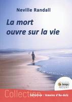 MORT OUVRE SUR LA VIE (LA)