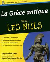 La Grèce antique Pour les nuls