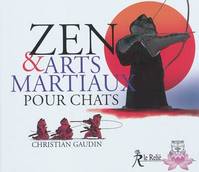 Zen et arts martiaux pour chats