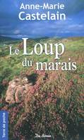 LOUP DU MARAIS (LE)