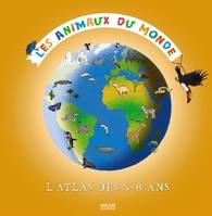 Les animaux du monde, l'atlas des 5-8 ans