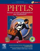 PHTLS - Secours et soins préhospitaliers aux traumatisés