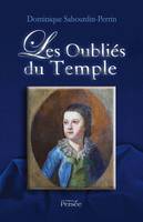 Les Oubliés du Temple, Histoire