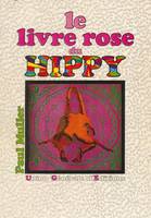 Le livre rose du Hippy